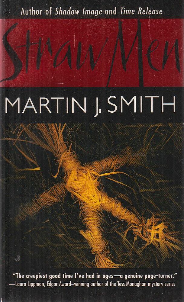 Martin J. Smith - Straw Men [antikvár]