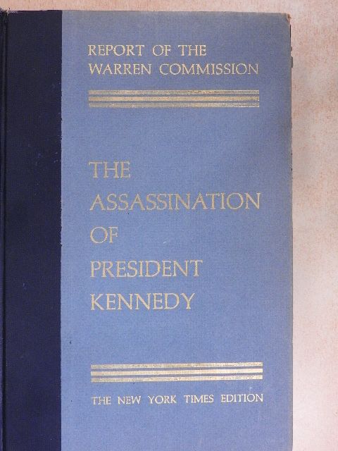 Harrison E. Salisbury - Report of the Warren Commission on the Assassination of President Kennedy [antikvár]