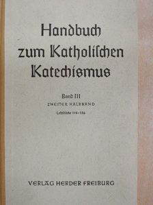 Handbuch zum Katholischen Katechismus 3/2 (töredék) [antikvár]