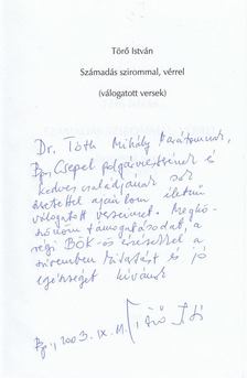 Törő István - Számadás szirommal, vérrel (dedikált) [antikvár]