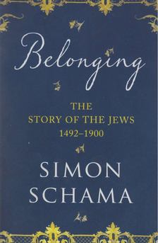 Simon Schama - Belonging [antikvár]