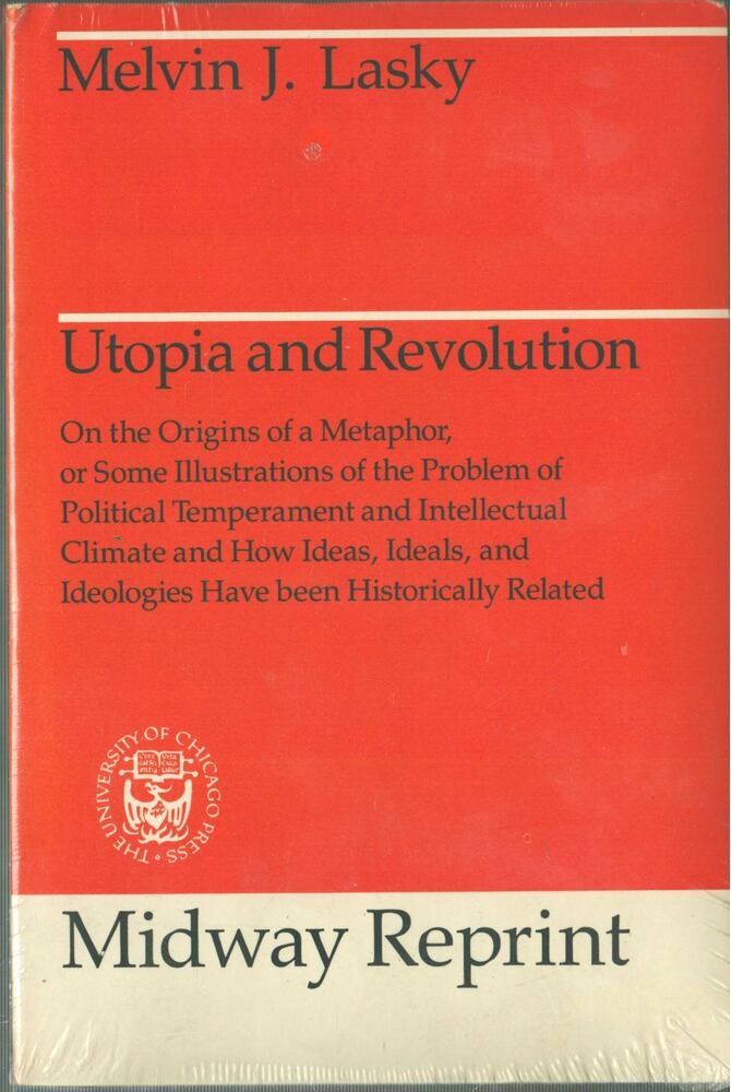 Melvin J. Lasky - Utopia and Revolution [antikvár]