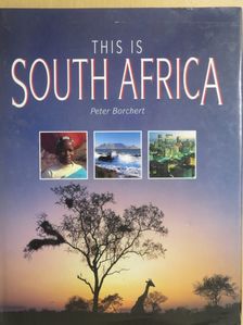 Peter Borchert - This is South Africa [antikvár]