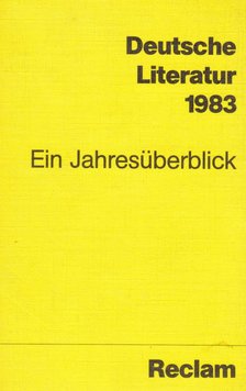 Deutsche Literatur 1983 [antikvár]