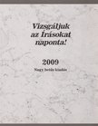 Vizsgáljuk az Írásokat naponta! 2009 [antikvár]