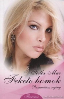 MAE, STELLA - Fekete homok [antikvár]