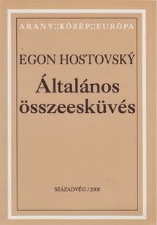 Egon Hostovsky - Általános összeesküvés [antikvár]