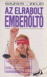 Az elrabolt emberöltő [antikvár]
