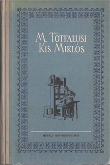Tordai Zádor - M. Tótfalusi Kis Miklós [antikvár]