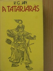 V. G. Jan - A tatárjárás [antikvár]