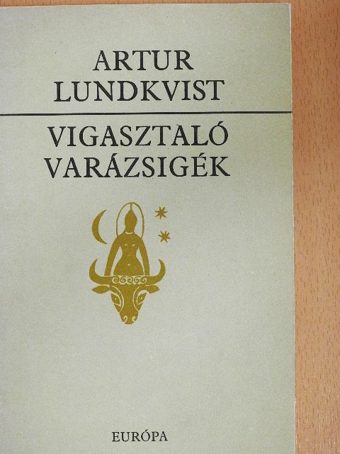 Artur Lundkvist - Vigasztaló varázsigék [antikvár]