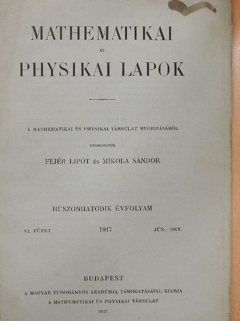 Mende Jenő - Mathematikai és physikai lapok 1917. június-október [antikvár]