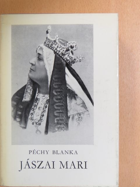 Péchy Blanka - Jászai Mari [antikvár]