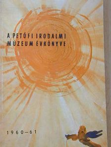 Balkányi Enikő - A Petőfi Irodalmi Múzeum évkönyve 1960-61 [antikvár]