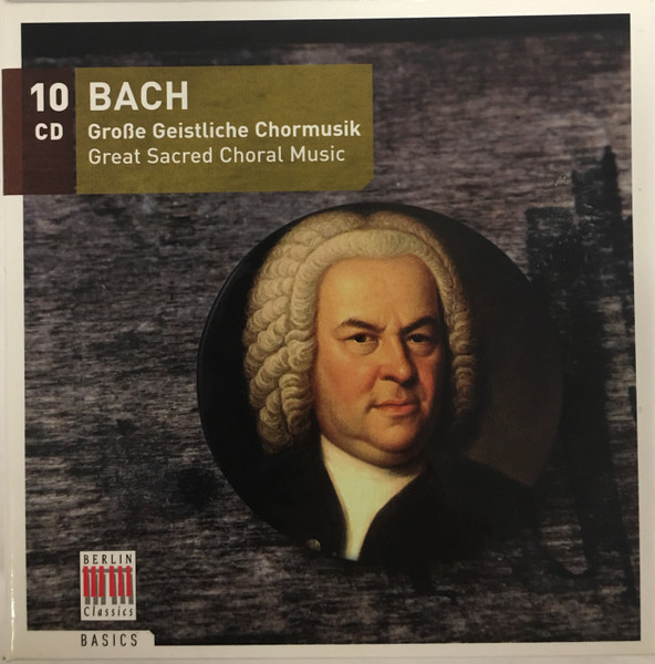 Bach - GROSSE GEISTLICHE CHORMUSIC 10CD