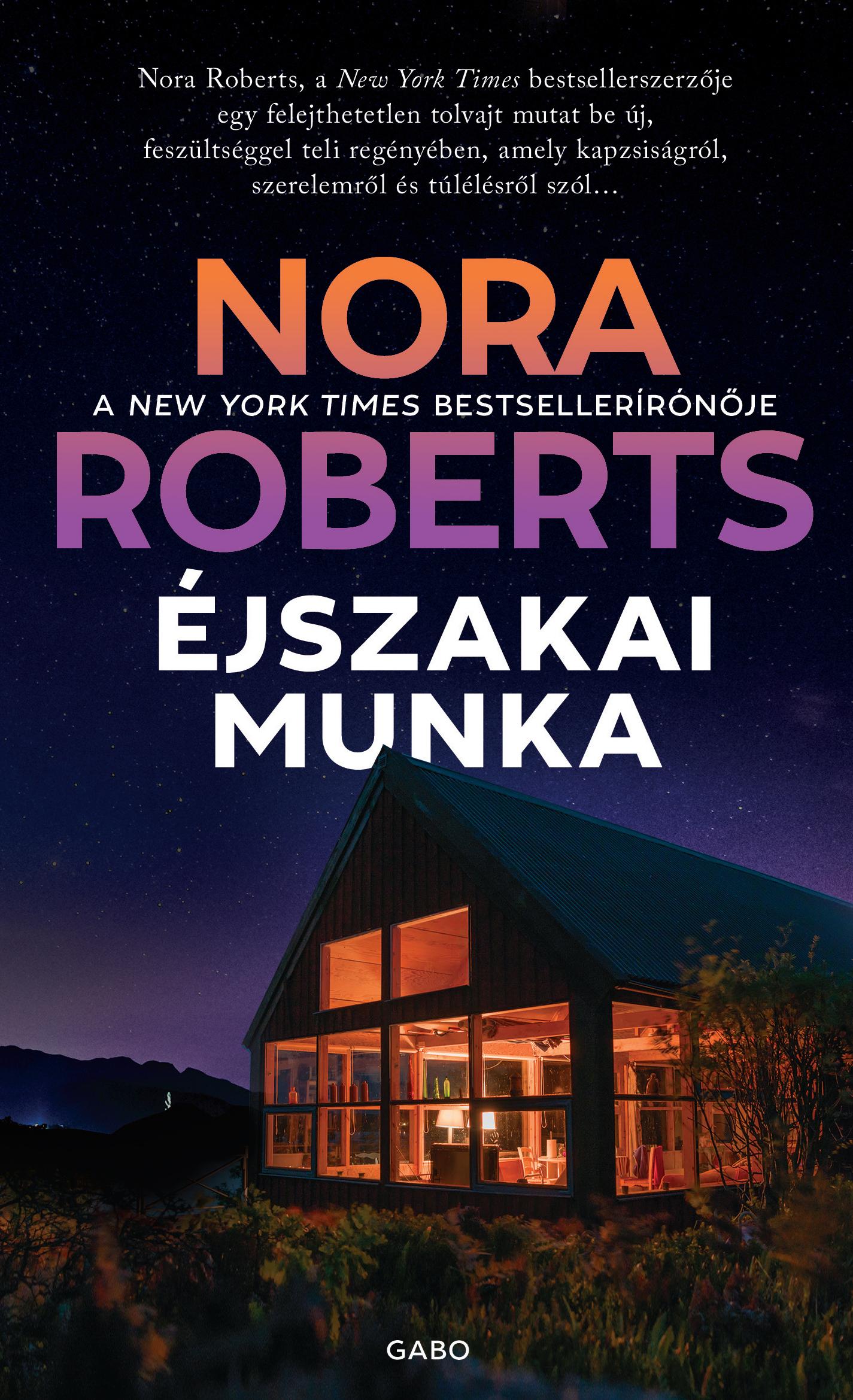 Nora Roberts - Éjszakai munka [eKönyv: epub, mobi]