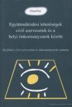 Tobiás László - Együttműködési lehetőségek civil szervezetek és a helyi önkormányzatok között [antikvár]