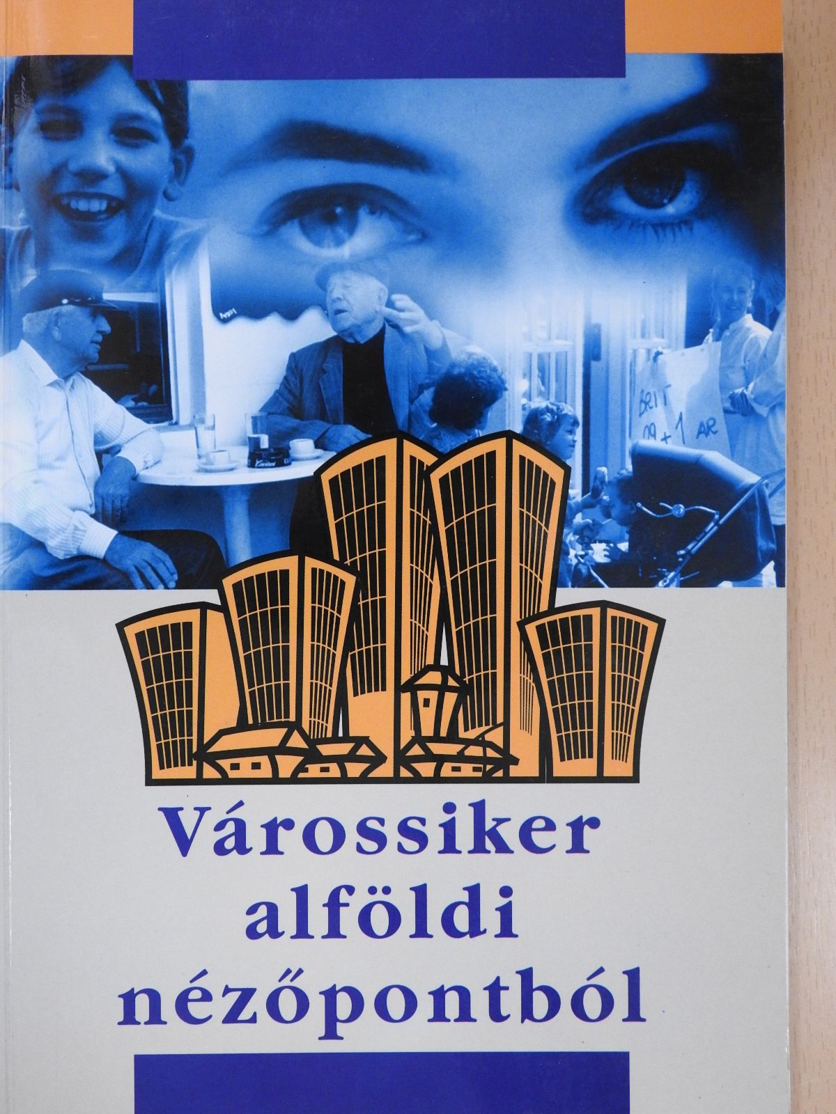 Balcsók István - Várossiker alföldi nézőpontból (dedikált példány) [antikvár]