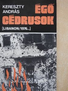 Kereszty András - Égő cédrusok [antikvár]
