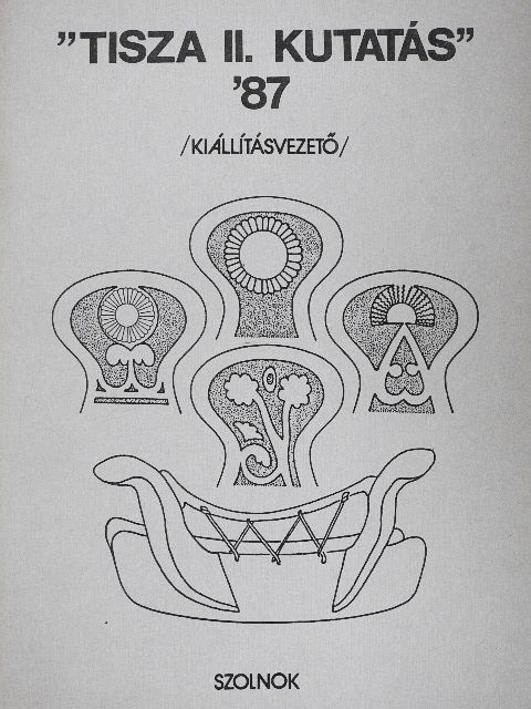 "Tisza II. kutatás" '87 [antikvár]