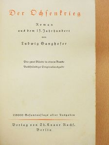 Ludwig Ganghofer - Der Ochsenkrieg (gótbetűs) [antikvár]