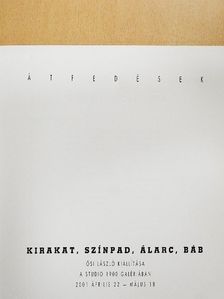 Beke Zsófia - Ősi László kiállítása - Kirakat, színpad, álarc, báb [antikvár]