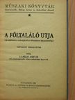 László Artur - A föltaláló utja [antikvár]