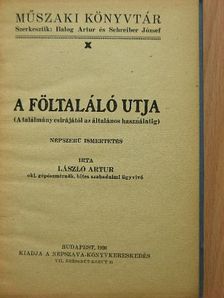 László Artur - A föltaláló utja [antikvár]