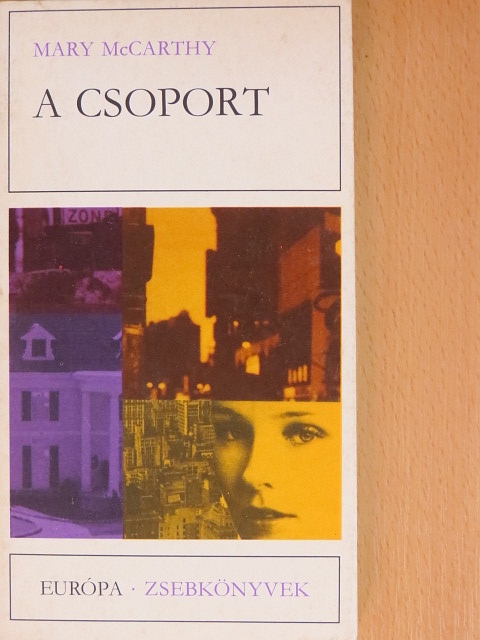 Mary McCarthy - A csoport [antikvár]