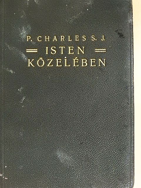 P. Charles - Isten közelében I. [antikvár]