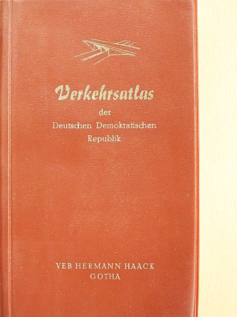 Verkehrsatlas der Deutschen Demokratischen Republik [antikvár]