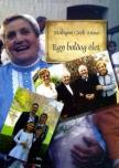 Máhigné Grób Anna - Egy boldog élet [szépséghibás]