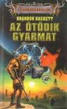 Brandon Hackett - Az ötödik gyarmat [antikvár]