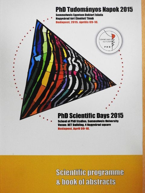 Ács Balázs - PhD Scientific Days 2015 [antikvár]