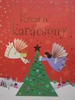 Fiona Watt - Kreatív karácsony [antikvár]
