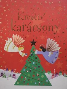 Fiona Watt - Kreatív karácsony [antikvár]