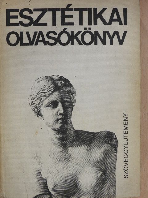 A. V. Lunacsarszkij - Esztétikai olvasókönyv [antikvár]