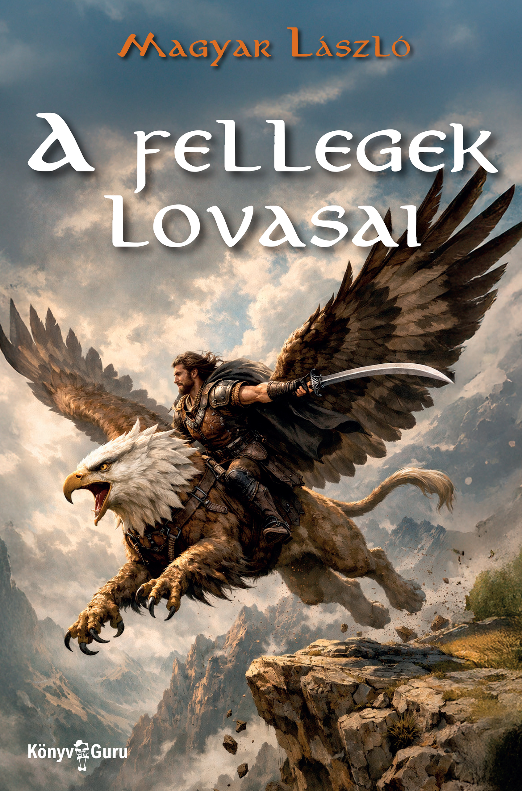 Magyar László - A fellegek lovasai [eKönyv: epub, mobi]