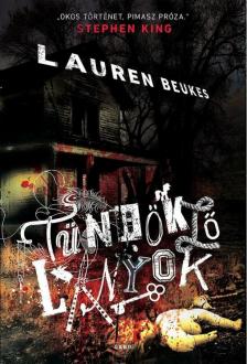 Lauren Beukes - Tündöklő lányok [antikvár]
