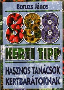 Boruzs János - 888 kerti tipp [antikvár]