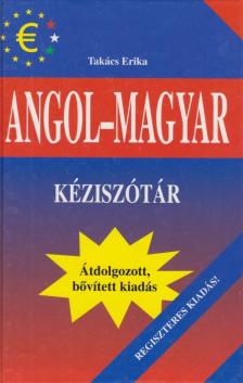 TAKÁCS ERIKA - Angol-magyar kéziszótár [antikvár]