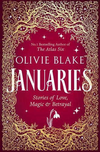 OLIVIE BLAKE - Januaries: The Iconic Short Stories