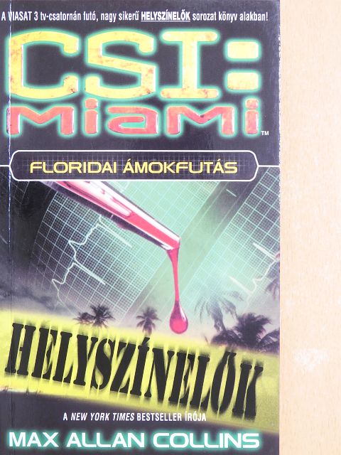 Max Allan Collins - Floridai ámokfutás [antikvár]