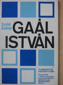 Szabó György - Gaál István (dedikált példány) [antikvár]