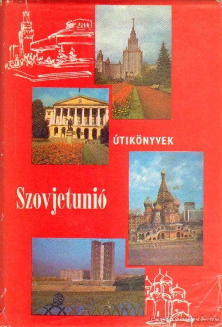 BAKCSI GYÖRGY - Szovjetunió [antikvár]