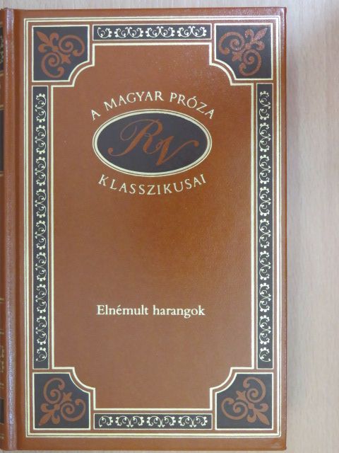 Rákosi Viktor - Elnémult harangok [antikvár]