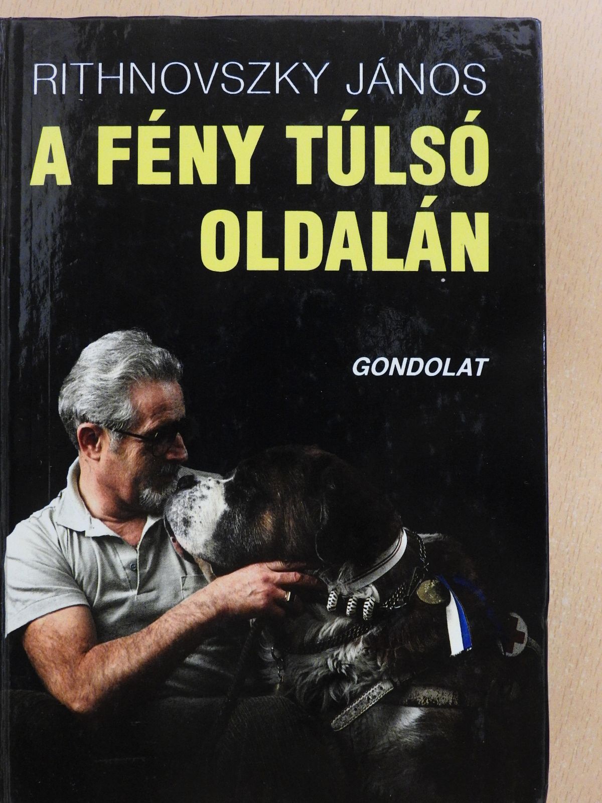 Rithnovszky János - A fény túlsó oldalán (dedikált példány) [antikvár]