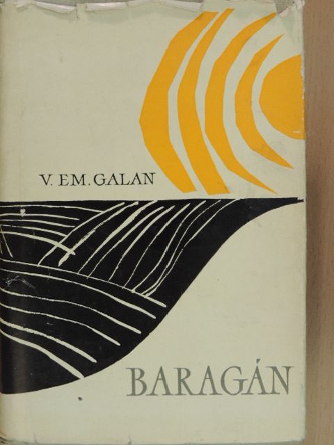 V. Em. Galan - Baragán [antikvár]