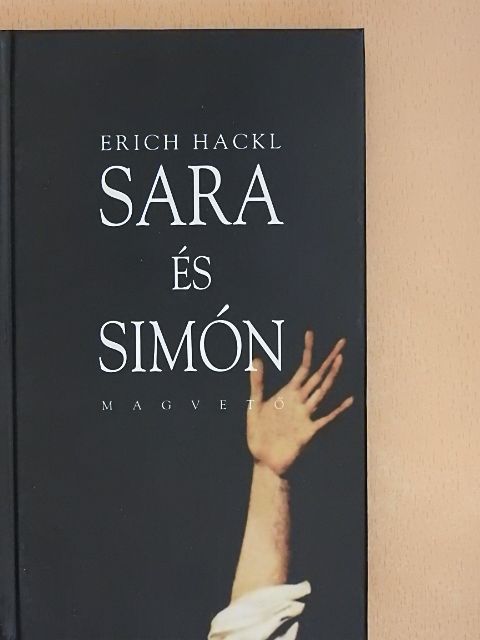 Erich Hackl - Sara és Simón [antikvár]