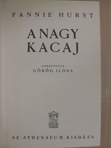 Fannie Hurst - A nagy kacaj [antikvár]